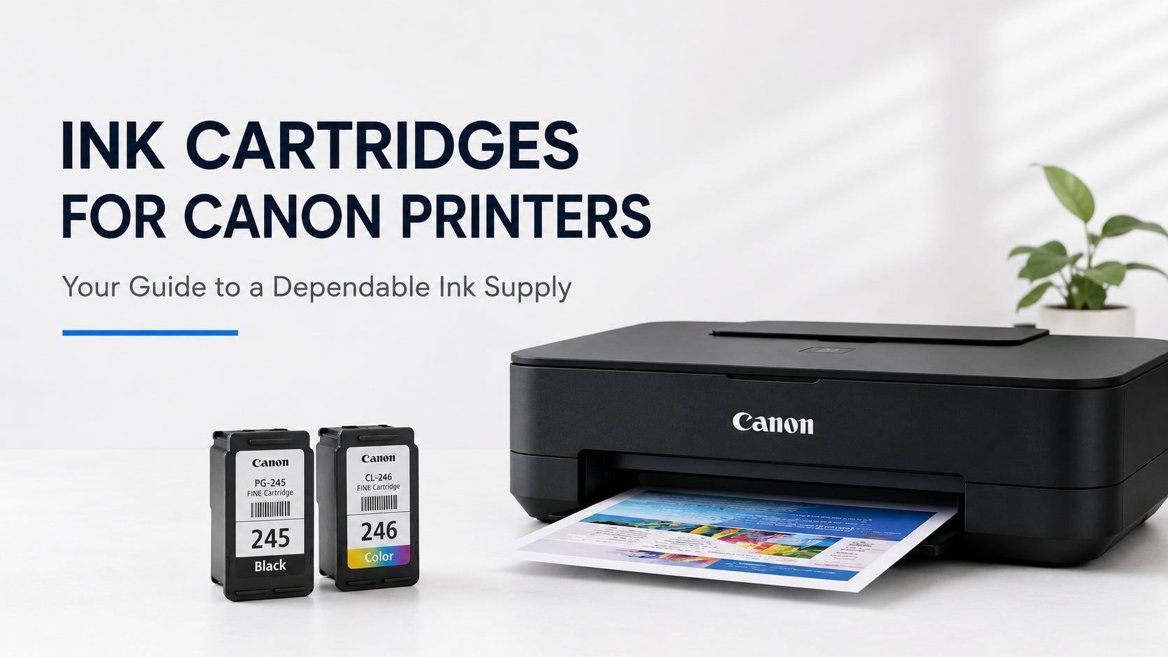 Ink Cartridges for Canon Printers: Your Guide to a Dependable Ink Supply